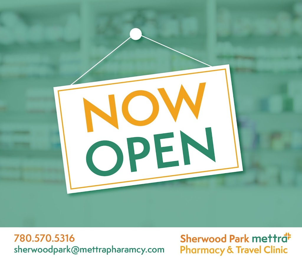 Sherwood Park mettra Pharmacy & Travel Clinic | 450 Ordze Rd #415, Sherwood Park, AB T8B 0C5, Canada | Phone: (780) 570-5316