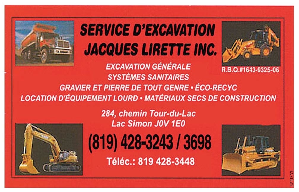 Service d’excavation Jacques Lirette Inc. | 284 Chem. du Tour du Lac, Chénéville, QC J0V 1E0, Canada | Phone: (819) 428-3243