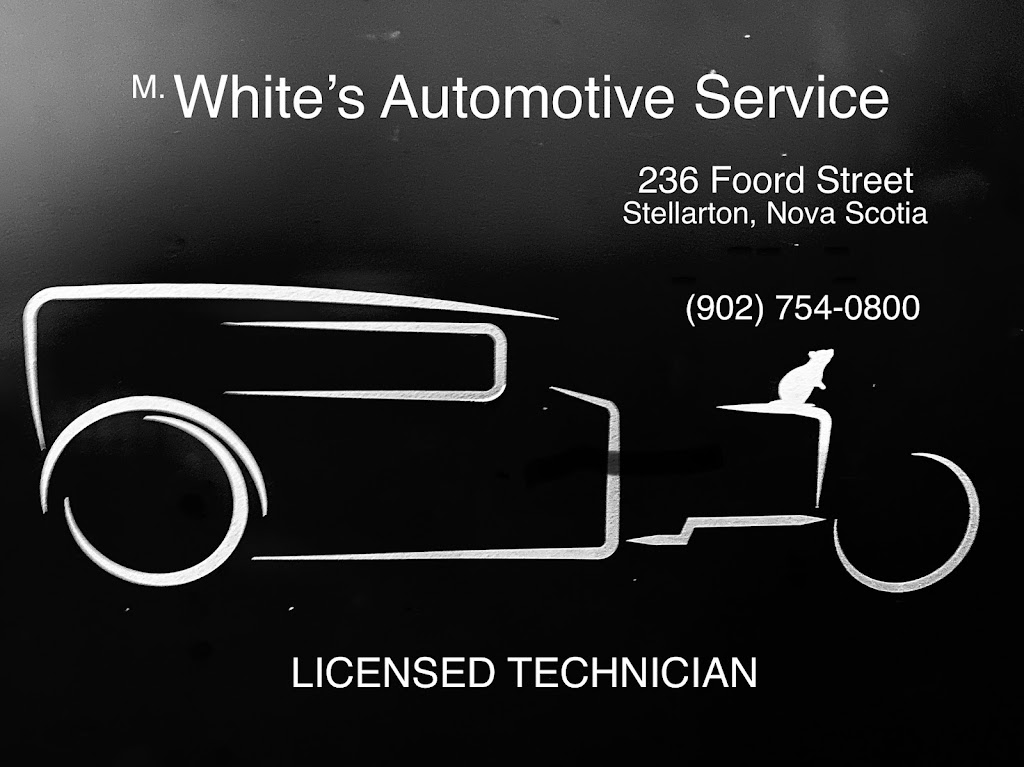 M.White’s Automotive Services | 236 S Foord St, Stellarton, NS B0K 0A2, Canada | Phone: (902) 754-0800