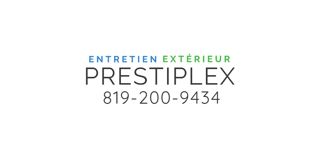 Entretien Extérieur Prestiplex | 2363 Rue Belvédère S #104, Sherbrooke, QC J1H 6N3, Canada | Phone: (819) 200-9434
