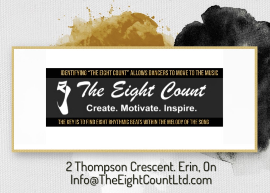 The Eight Count | 2 Thompson Crescent Unit #5, Erin, ON N0B 1T0, Canada | Phone: (416) 906-6256