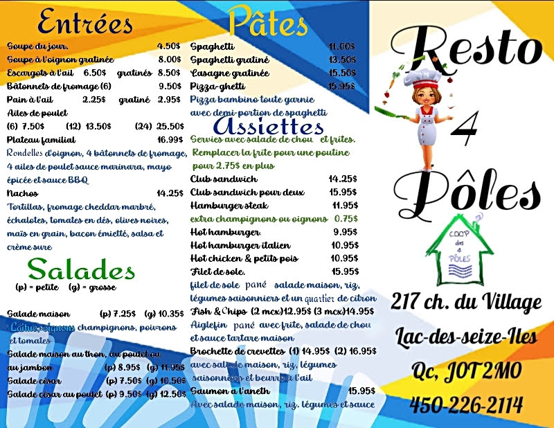 Resto 4 Pôles | restaurant | 217 Chem. du Village, Lac-des-Seize-Îles, QC J0T 2M0, Canada | 4502262114 OR +1 450-226-2114