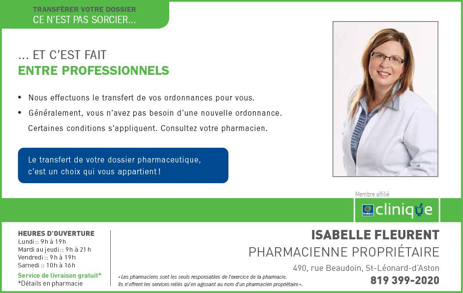 Familiprix - Isabelle Fleurent | 405 Rue Principale, Saint-Léonard-dAston, QC J0C 1M0, Canada | Phone: (819) 399-2020