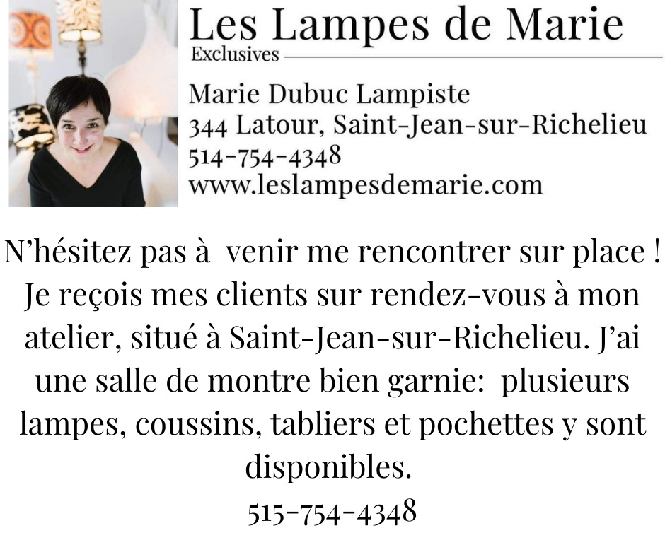 Les Lampes de Marie | 344 Rue Latour, Saint-Jean-sur-Richelieu, QC J3B 1M4, Canada | Phone: (514) 754-4348