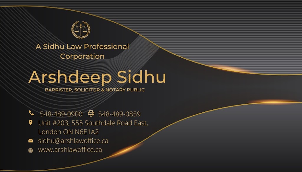 Arsh law Office | 555 Southdale Rd E Suite# 203, London, ON N6E 1A2, Canada | Phone: (548) 489-0900