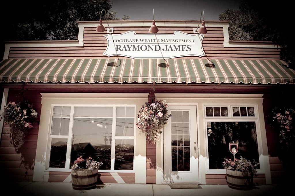 Cochrane Wealth Management of Raymond James Ltd. | 624 2 St W, Cochrane, AB T4C 1Z7, Canada | Phone: (403) 932-5763
