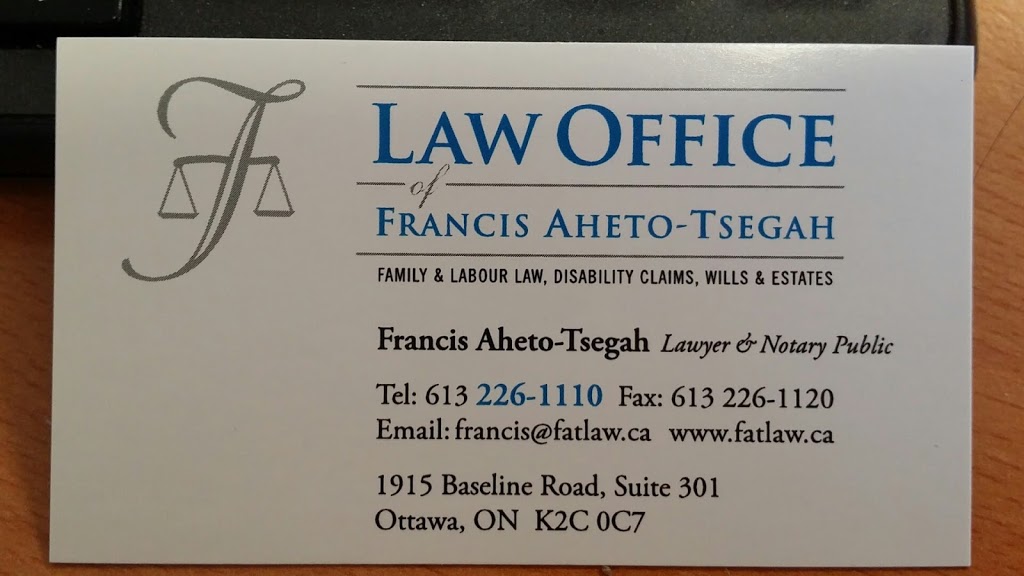 LAW OFFICE OF FRANCIS AHETO-TSEGAH | 1915 Baseline Rd Suite 301, Ottawa, ON K2C 0C7, Canada | Phone: (613) 226-1110