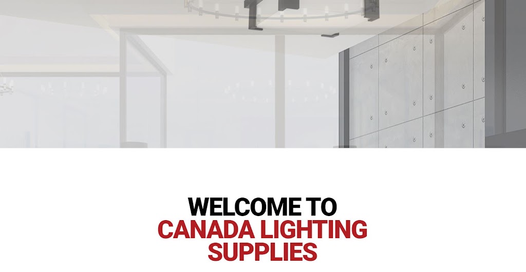Canada Lighting Supplies | 588 Edward Ave Unit 45, Richmond Hill, ON L4C 9Y6, Canada | Phone: (647) 985-5108