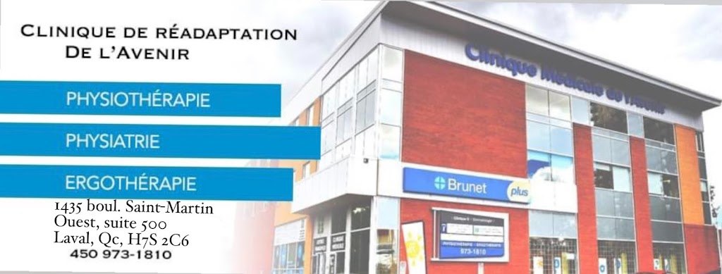 Clinique de réadaptation de lAvenir | 1435 Boulevard Saint-Martin O SUITE 500, Laval, QC H7S 2C6, Canada | Phone: (450) 973-1810
