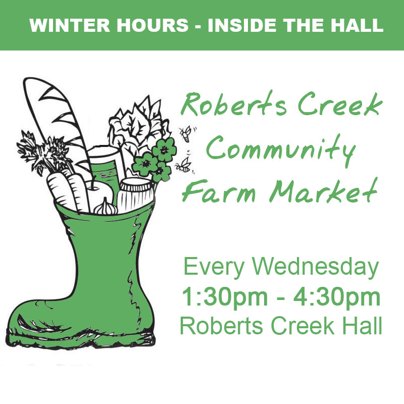 Roberts Creek Community Farm Market | 1309 Roberts Creek Rd, Roberts Creek, BC V0N 2W2, Canada | Phone: (604) 315-4328