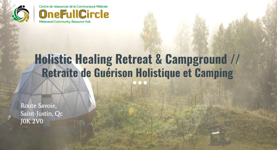 OFC Holistic Healing Retreat & Campground | 1469 Rte Savoie, Saint-Justin, QC J0K 2V0, Canada | Phone: (514) 651-4545
