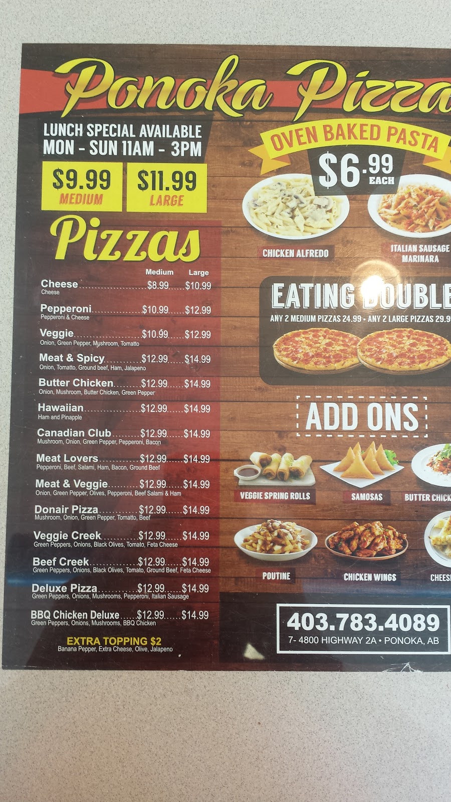 Ponoka Pizza | 4800 AB-2A #7, Ponoka, AB T4J 1K2, Canada | Phone: (403) 783-4089