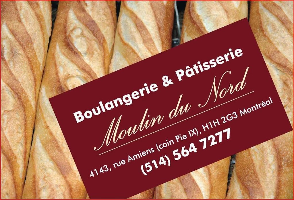 Boulangerie & Pâtisserie Moulin Du Nord | 4143 Rue dAmiens, Montréal-Nord, QC H1H 2G3, Canada | Phone: (514) 564-7277