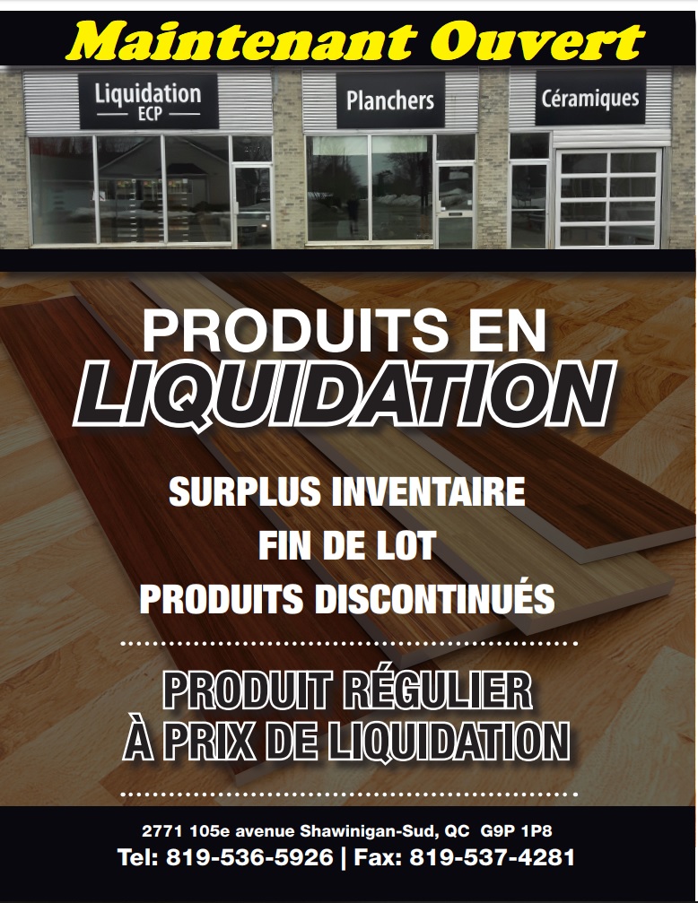 Liquidation ECP | 2771 105 iem avenue, Shawinigan-Sud, QC G9P 1P8, Canada | Phone: (819) 536-5926