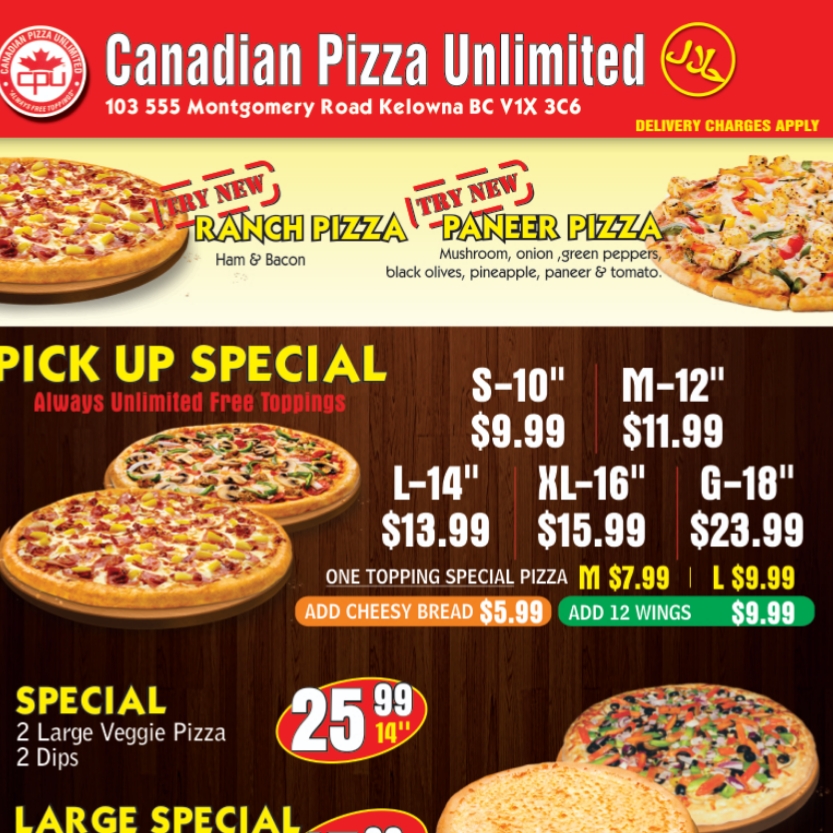 Canadian Pizza Unlimited. (CPU) BC Kelowna | 103 - 555 Montgomery Rd, Kelowna, BC V1X 3C6, Canada | Phone: (778) 753-3000