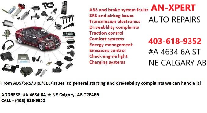 An-Xpert Auto Repairs Ltd. | 4634 6a St NE A, Calgary, AB T2E 4B5, Canada | Phone: (403) 618-9352