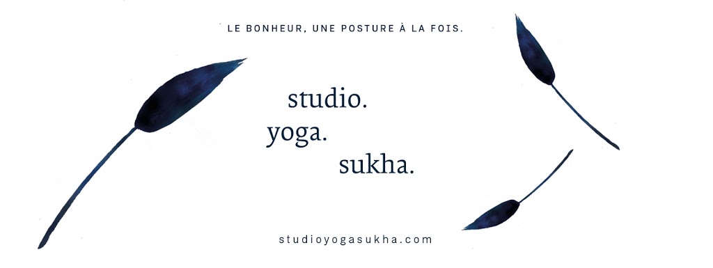 Studio Yoga Sukha | 1-A Rue dAuteuil, Sainte-Julie, QC J3E 3K9, Canada | Phone: (514) 797-3361