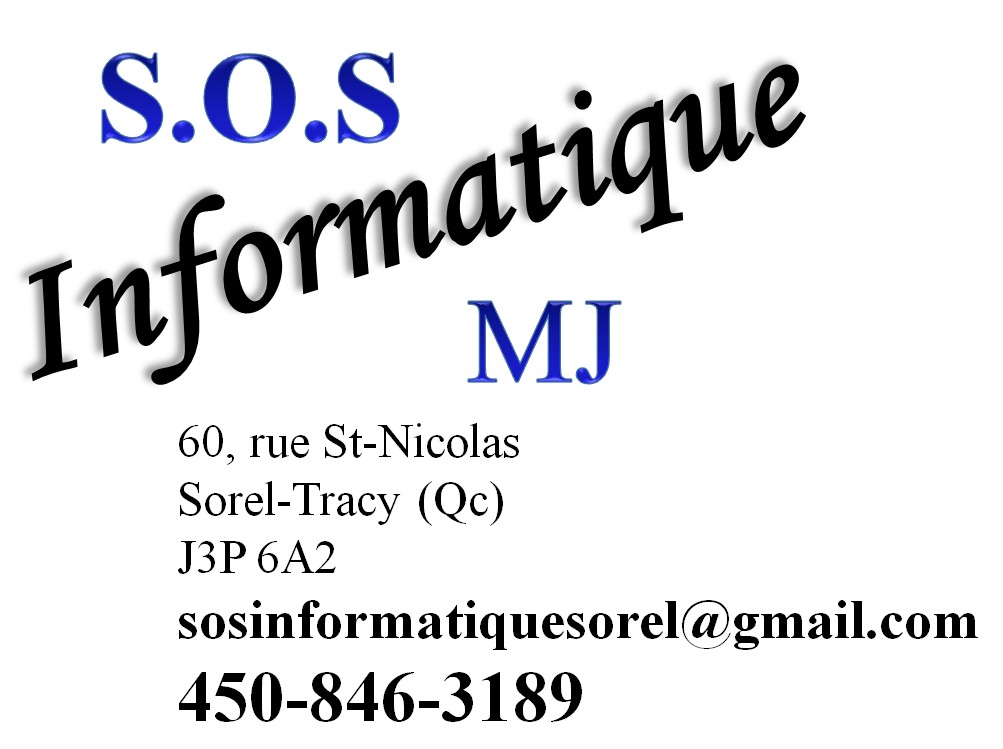 Sos Informatique MJ | 60 Rue St Nicolas, Sorel-Tracy, QC J3P 6A2, Canada | Phone: (450) 846-3189