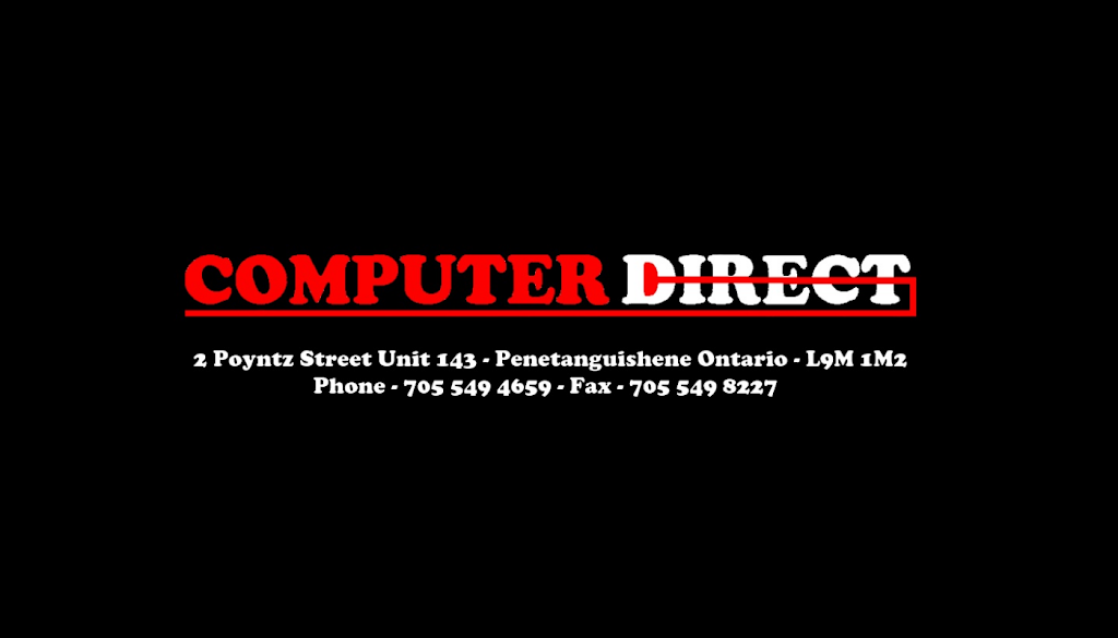 Computer Direct | 2 Poyntz St, Penetanguishene, ON L9M 1M2, Canada | Phone: (705) 549-4659