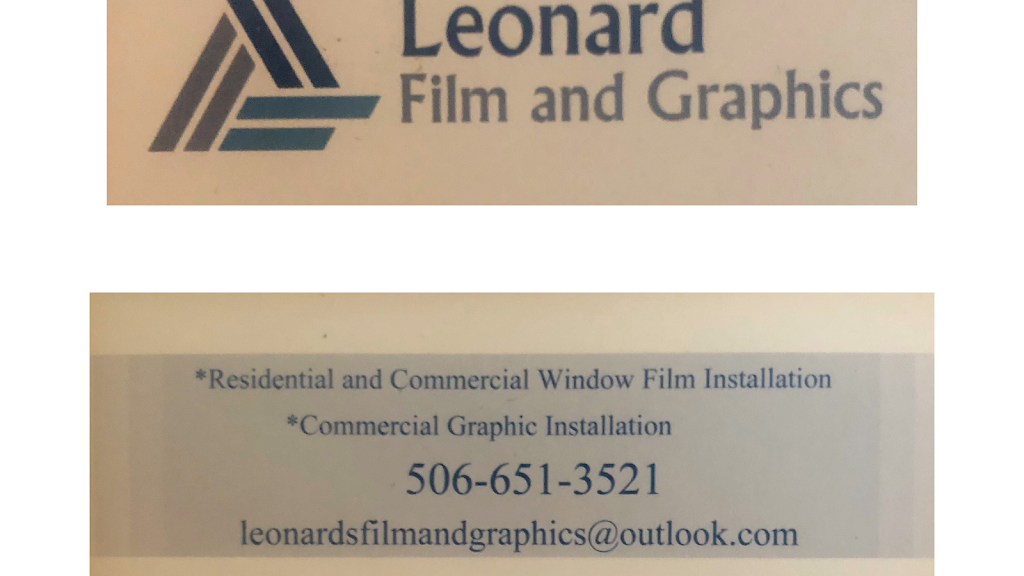 Leonard Film & Graphics | 31 Tim St, Saint John, NB E2J 1H6, Canada | Phone: (506) 651-3521