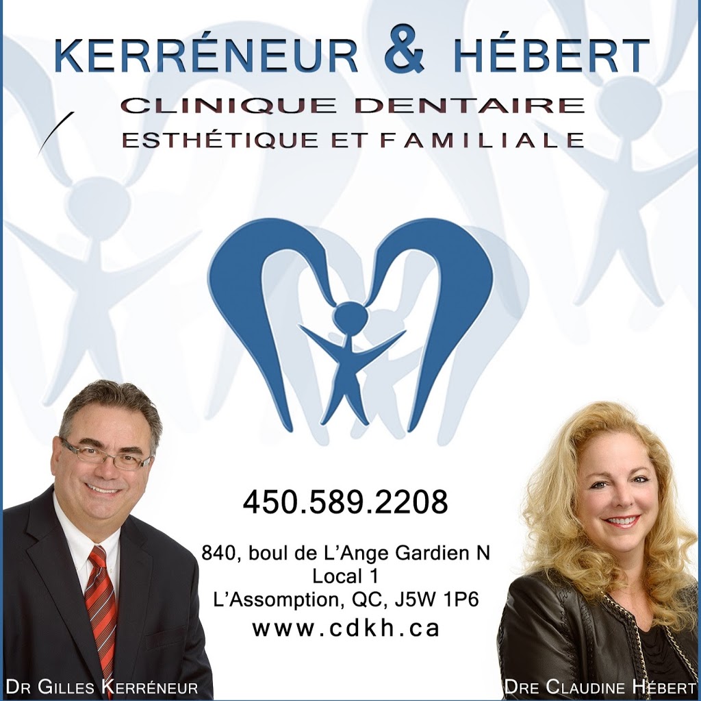 Clinique dentaire Kerréneur et Hébert | 840 Bd de lAnge Gardien N, LAssomption, QC J5W 1P6, Canada | Phone: (450) 589-2208
