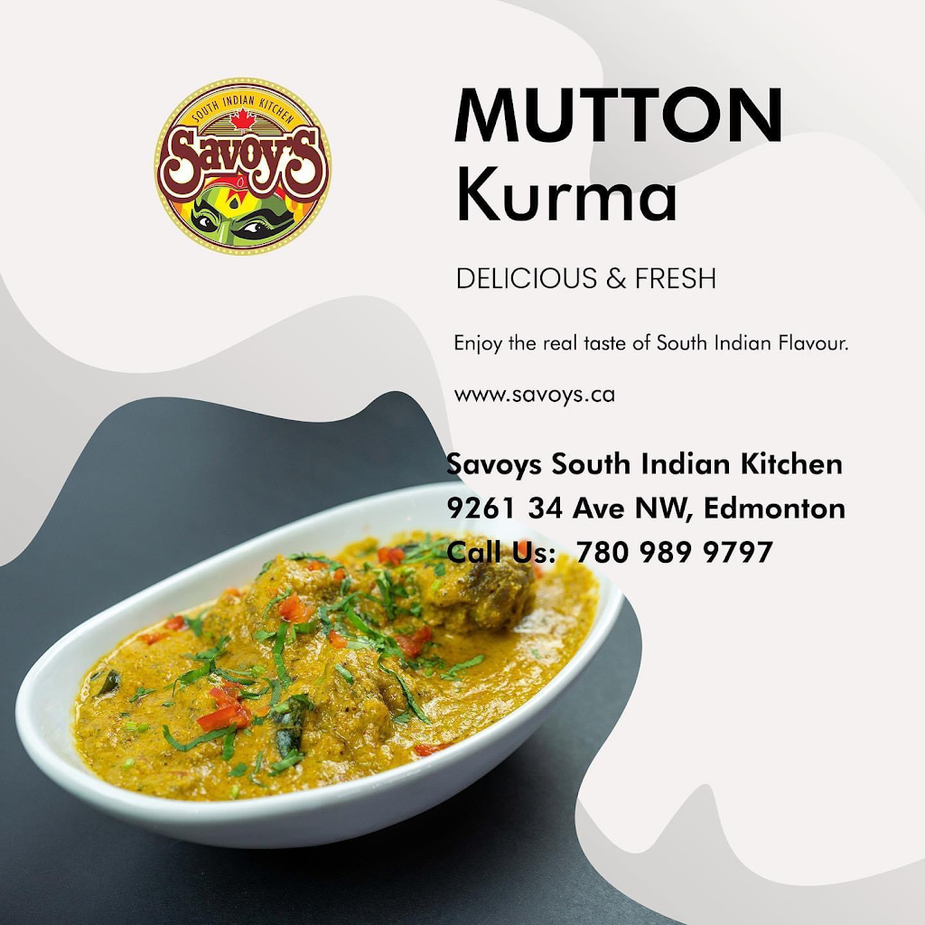 Savoys South Indian Kitchen | 9261 34 Ave NW #9, Edmonton, AB T6E 5T5, Canada | Phone: (780) 989-9797