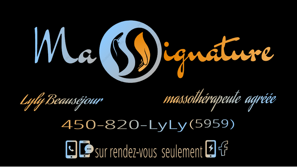 Ma-SS-ignature .. Lyly Beauséjour | 25e Av N, Saint-Jérôme, QC J7Z 6H9, Canada | Phone: (450) 820-5959