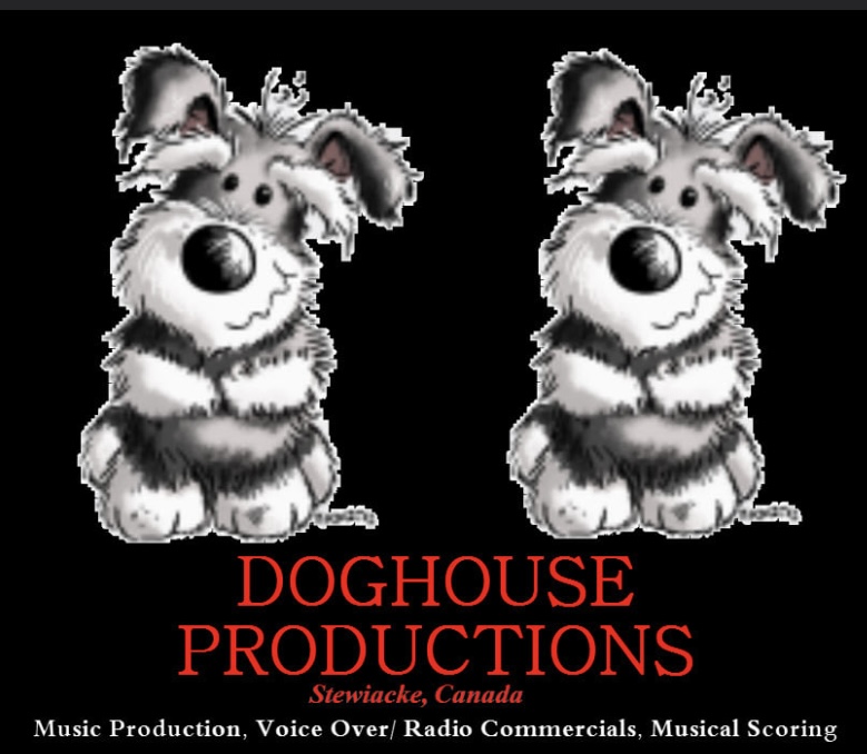 Doghouse Productions | 53 St Andrews St, Stewiacke, NS B0N 2J0, Canada | Phone: (902) 989-0212