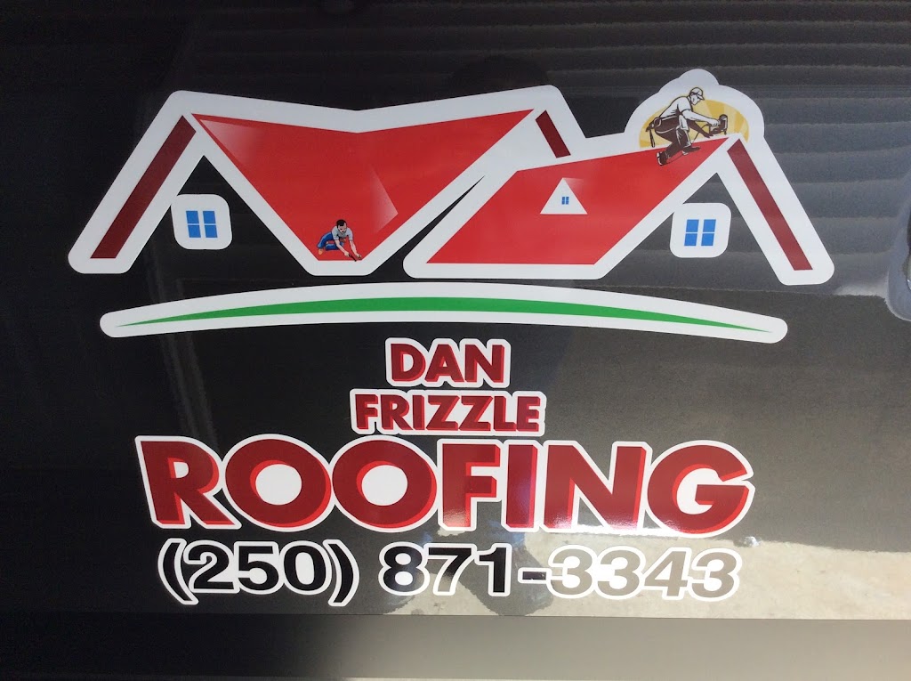 Dan Frizzle roofing | 2707 Paula Pl, Courtenay, BC V9N 6H9, Canada | Phone: (250) 871-3343