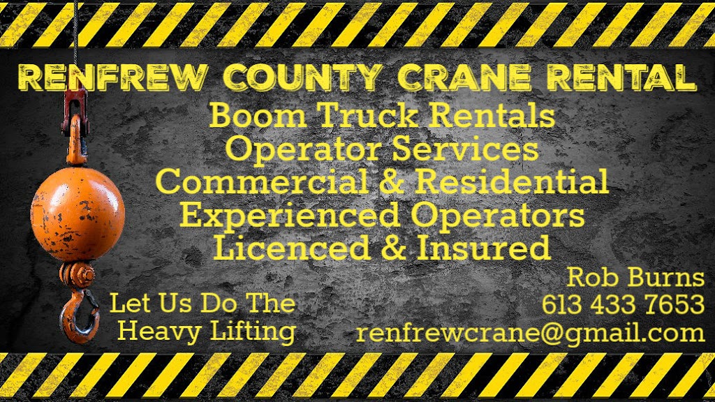 Renfrew County Crane Rental | point of interest | 1205A Grant Rd, Renfrew, ON K7V 3Z9, Canada | 6134337653 OR +1 613-433-7653