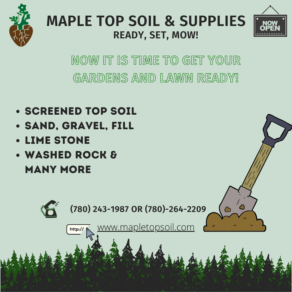 Maple Top Soil & Supplies Ltd. | point of interest | 3552 8 St NW, Edmonton, AB T6T 1A1, Canada | 7802642209 OR +1 780-264-2209