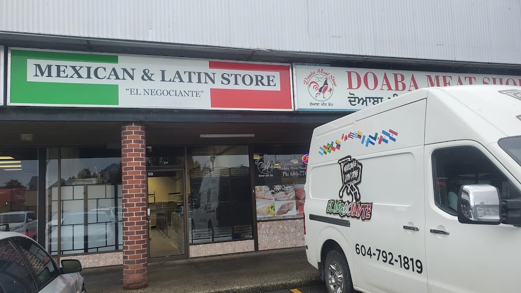 El Negociante Abbotsford "Mexican and Latin Store" | 31940 South Fraser Way #20, Abbotsford, BC V2T 1V6, Canada | Phone: (604) 792-1819