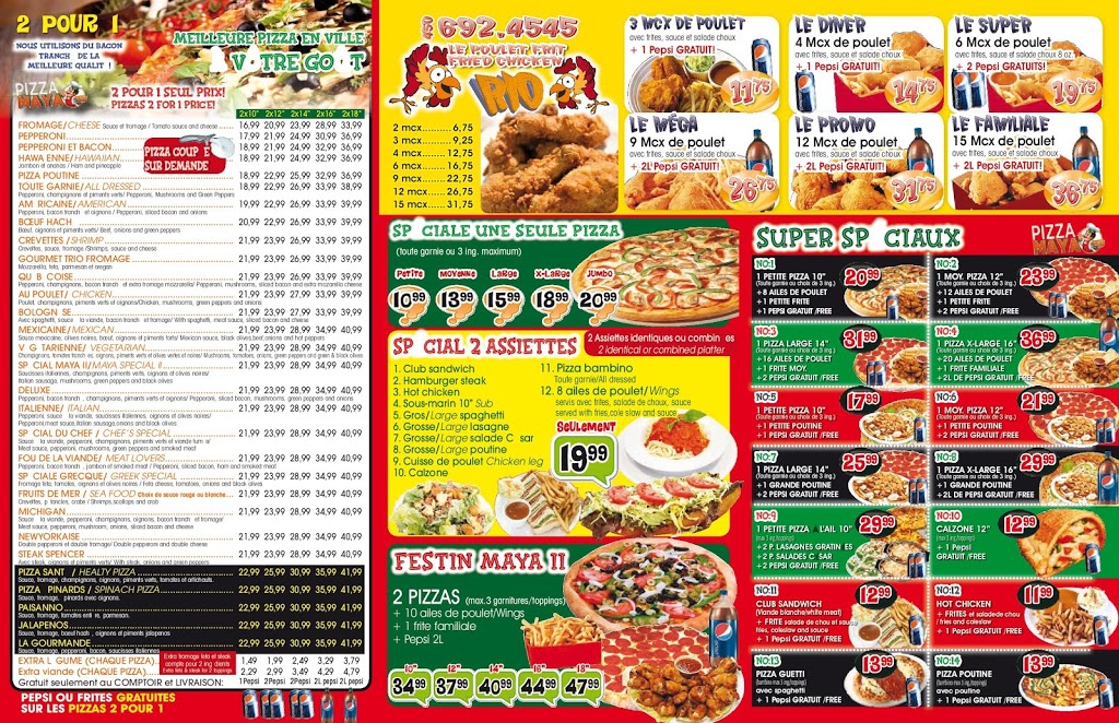 Pizza Maya Chateauguay | 27 Boulevard DAnjou, Châteauguay, QC J6J 2N5, Canada | Phone: (450) 692-4545