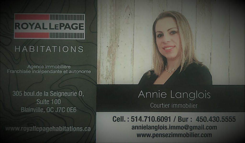 Annie Langlois, courtier immobilier | 305 Boul De La Seigneurie #100, Blainville, QC J7C 0E6, Canada | Phone: (514) 710-6091