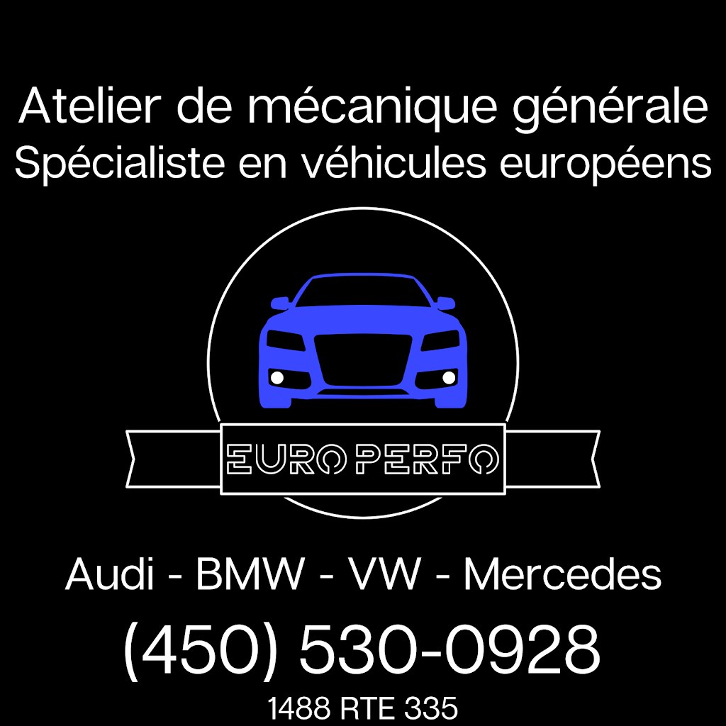 Euro Perfo | 1488 QC-335, Saint-Lin - Laurentides, QC J5M 1Y2, Canada | Phone: (450) 530-0928