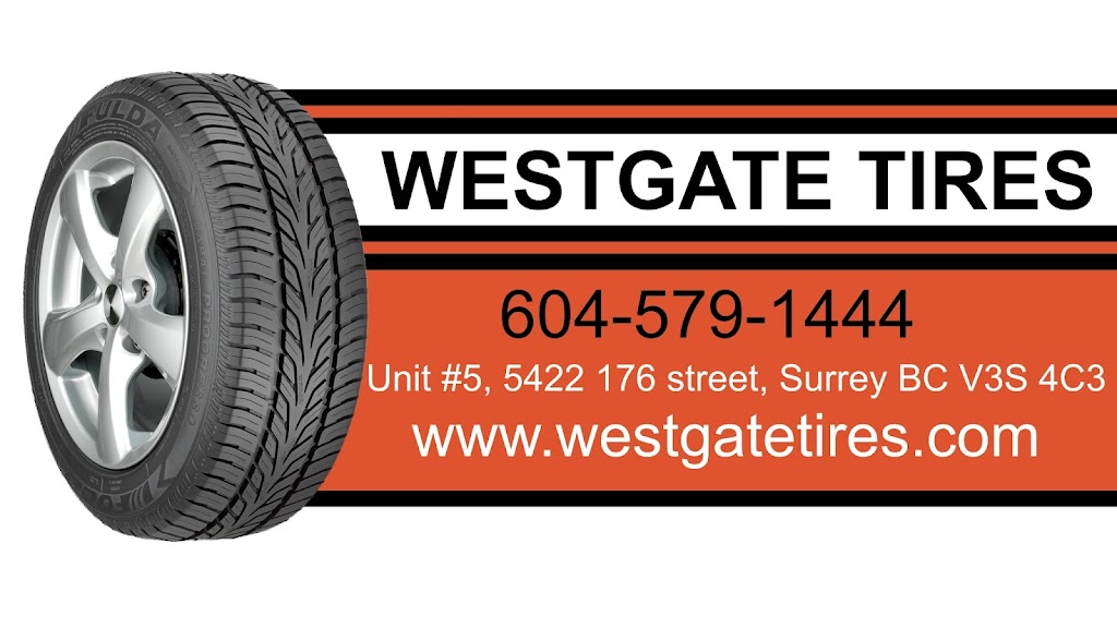 Westgate tires | 5422 176 St #5, Surrey, BC V3S 4C3, Canada | Phone: (604) 579-1444