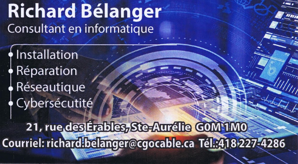 Richard Bélanger Consultant Informatique | 21 Rue des Érables, Sainte-Aurélie, QC G0M 1M0, Canada | Phone: (418) 227-4286
