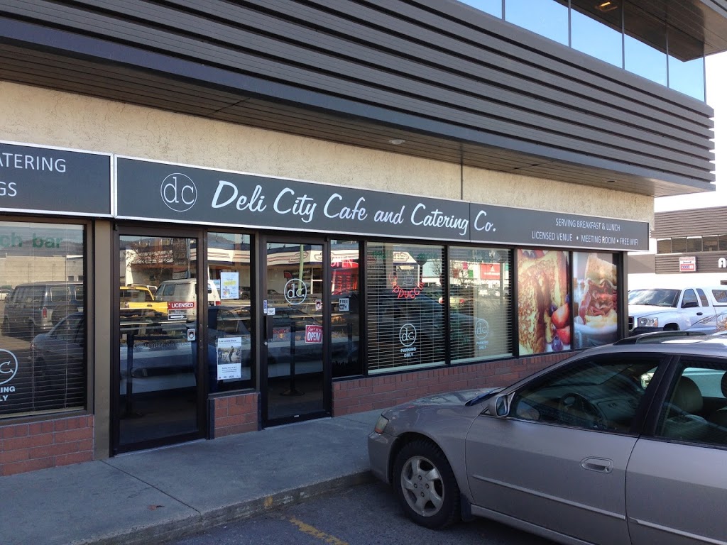 Deli City Cafe & Catering | 1889 Springfield Rd #111, Kelowna, BC V1Y 5V5, Canada | Phone: (250) 860-8880
