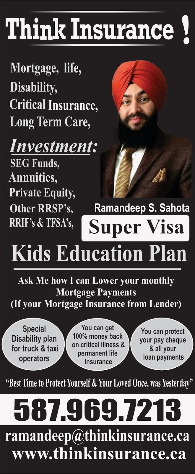 Super Visa Insurance - RAMANDEEP SAHOTA- THINK INSURANCE | 293 18, 5700 Falconridge Dr NE, Calgary, AB T3J 4X5, Canada | Phone: (587) 969-7213