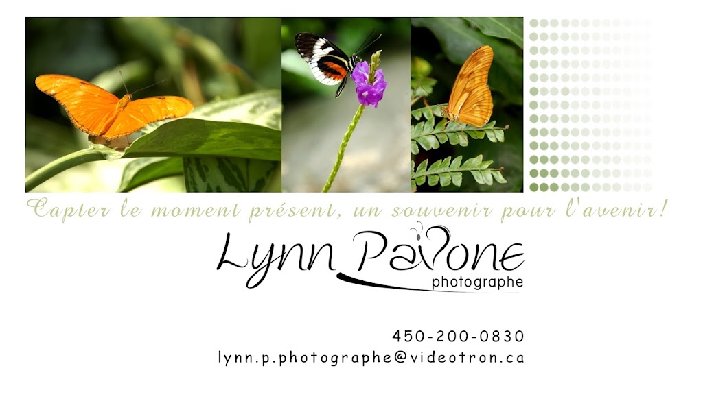 Photographe, Lynn Pavone | 523 Rue des Chênes, Les Cèdres, QC J7T 1H5, Canada | Phone: (450) 200-0830
