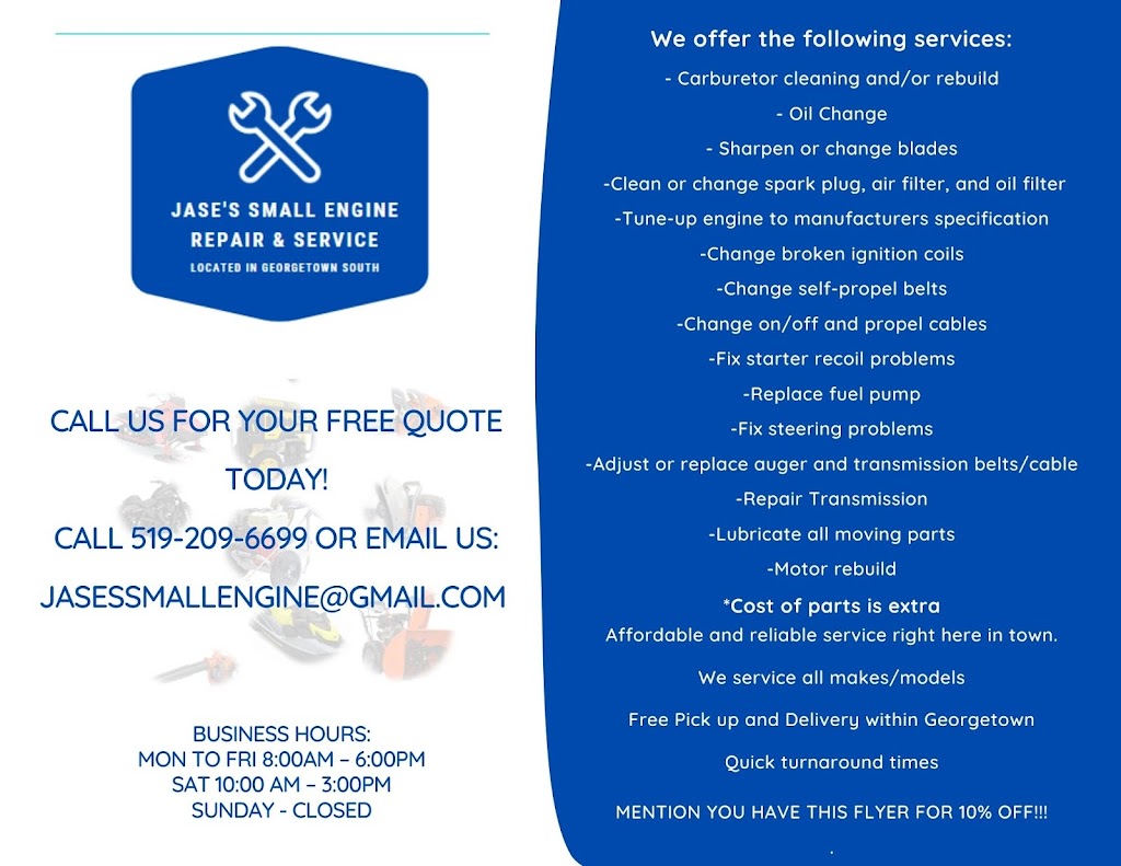 Jases Small Engine Shop | 16 Meadowlark Dr, Georgetown, ON L7G 6N2, Canada | Phone: (519) 209-6699