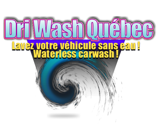 Driwash Quebec loriginal Produit de Lave-Auto sans eau | 19 Ave Donegani, Pointe-Claire, QC H9R, Canada, Canada | Phone: (514) 806-6100