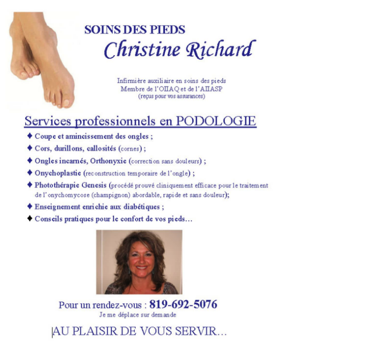 Soins Des Pieds Christine | 4490 Place Désiré Ricard, Trois-Rivières, QC J8Y 4S8, Canada | Phone: (819) 692-5076
