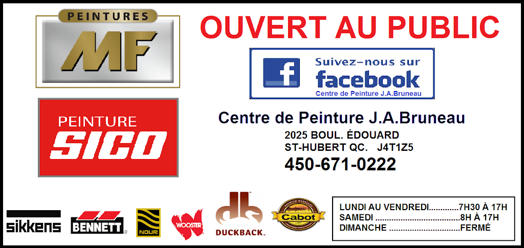 Centre De Peinture J A Bruneau (Le) | 2025 Boulevard Édouard, Saint-Hubert, QC J4T 1Z5, Canada | Phone: (450) 671-0222