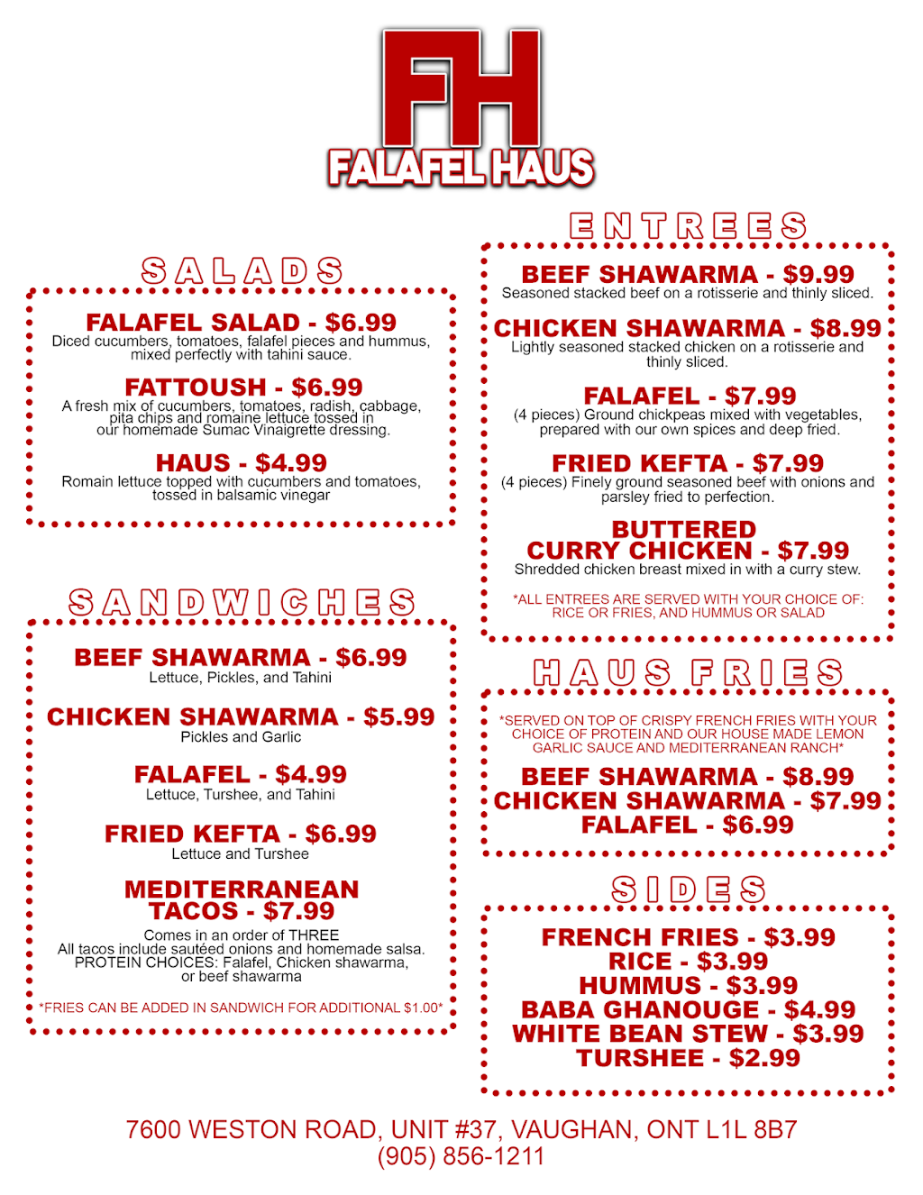 Falafel Haus | 7600 Weston Rd, Woodbridge, ON L4L 8B7, Canada | Phone: (905) 856-1211
