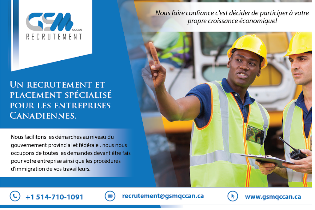 GSM Recrutement | 347 Av. Bilaudeau, Montréal, QC H1L 4A2, Canada | Phone: (514) 710-1091
