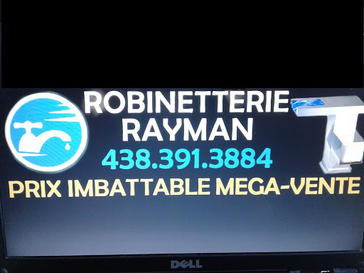 robinetterie rayman | store | Rue Charpentier, Laval, QC H7B 1A2, Canada | 4383913884 OR +1 438-391-3884