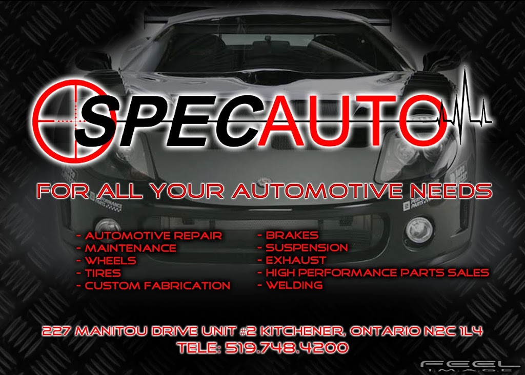 SpecAuto | 227 Manitou Dr, Kitchener, ON N2C 1L4, Canada | Phone: (519) 748-4200