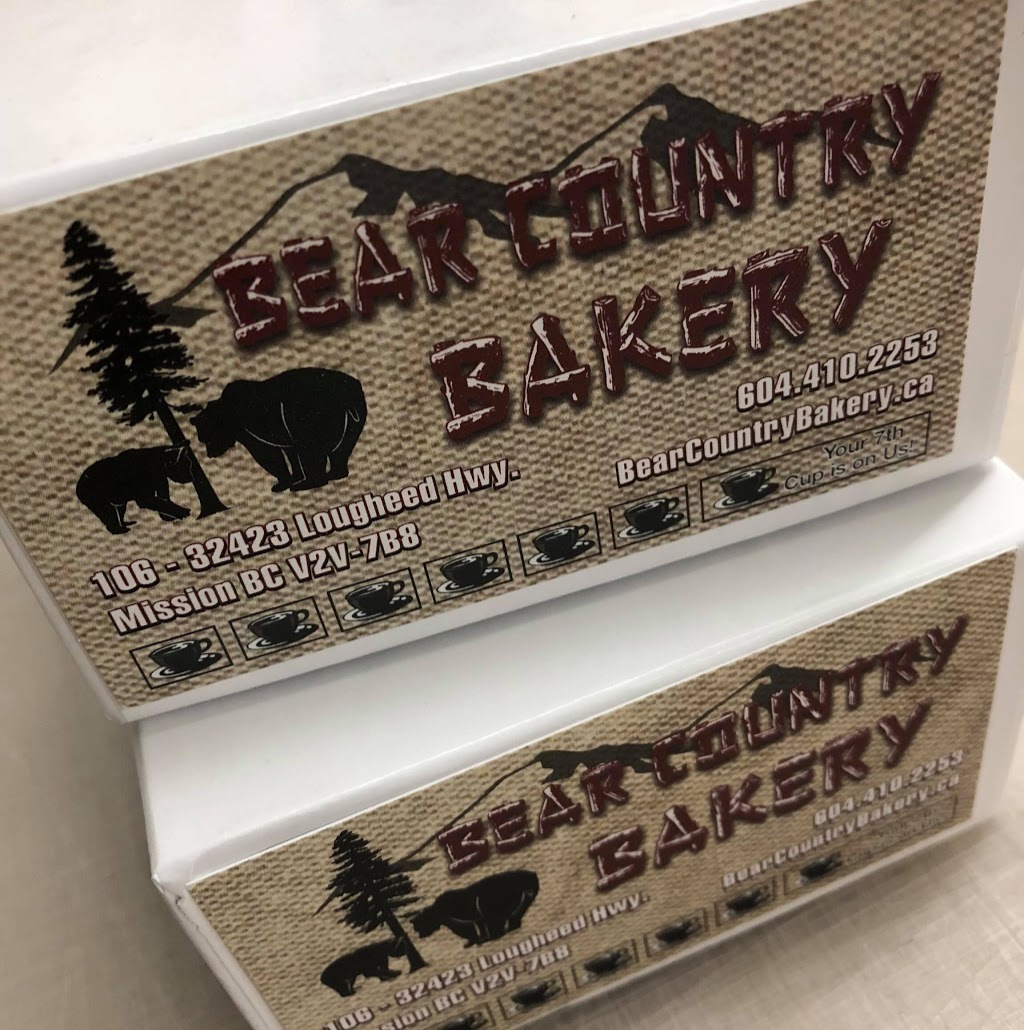 Bear Country Bakery Ltd | 32423 Lougheed Hwy #106, Mission, BC V2V 7B8, Canada | Phone: (604) 410-2253