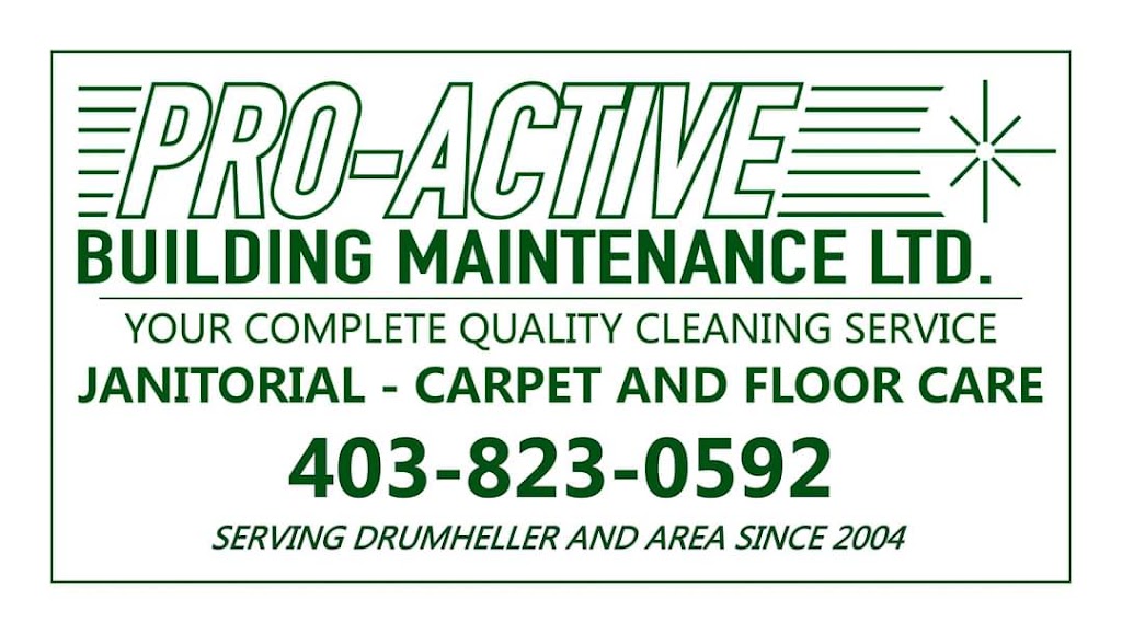 Proactive Building Maintenance | 38 Cedar Crescent, Drumheller, AB T0J 0Y7, Canada | Phone: (403) 823-0592